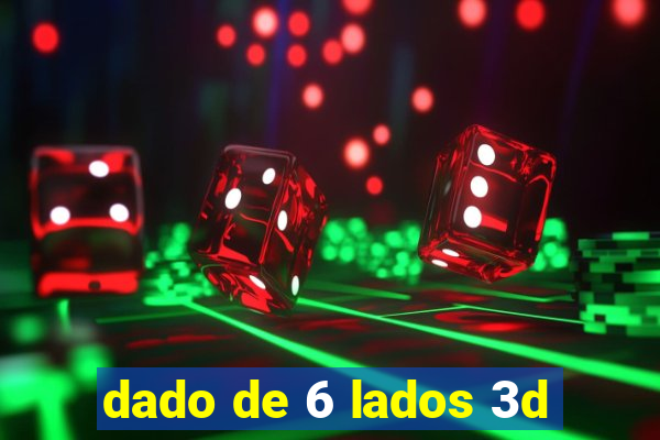 dado de 6 lados 3d